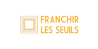 Franchir les seuils